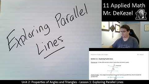 2.1 Exploring Parallel Lines - 11 Applied Math