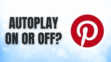 How to Turn On or Off Autoplay Videos on Pinterest (2025 Quick Settings Guide)