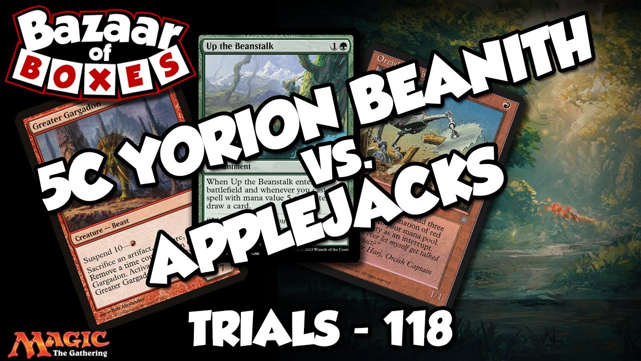 5C Yorion Beanith vs. Applejacks - Trials 118 - Round 3/4 [MTG Legacy]