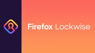 Meet Firefox Lockwise: Manage Your Passwords Safely and Take them Everywhere screenshot 2