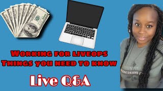 Working for Liveops everything you need to know |Live Q&A Current openings #liveops