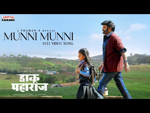 Munni Munni (Hindi) Full Video Song | Daaku Maharaaj | Nandamuri Balakrishna | Bobby Kolli |Thaman S