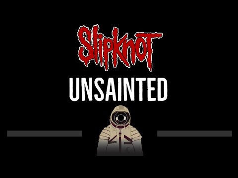 Slipknot Unsainted