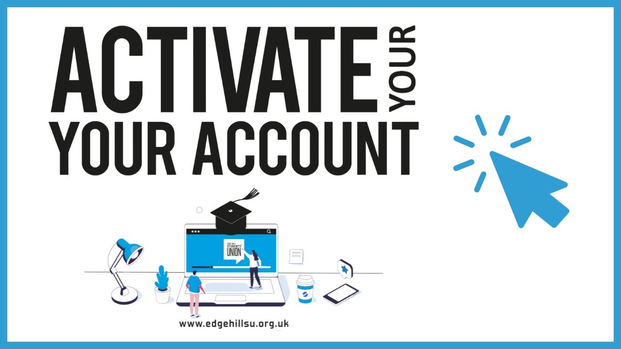 How to Activate Your Account on the Edge Hill Students' Union Website