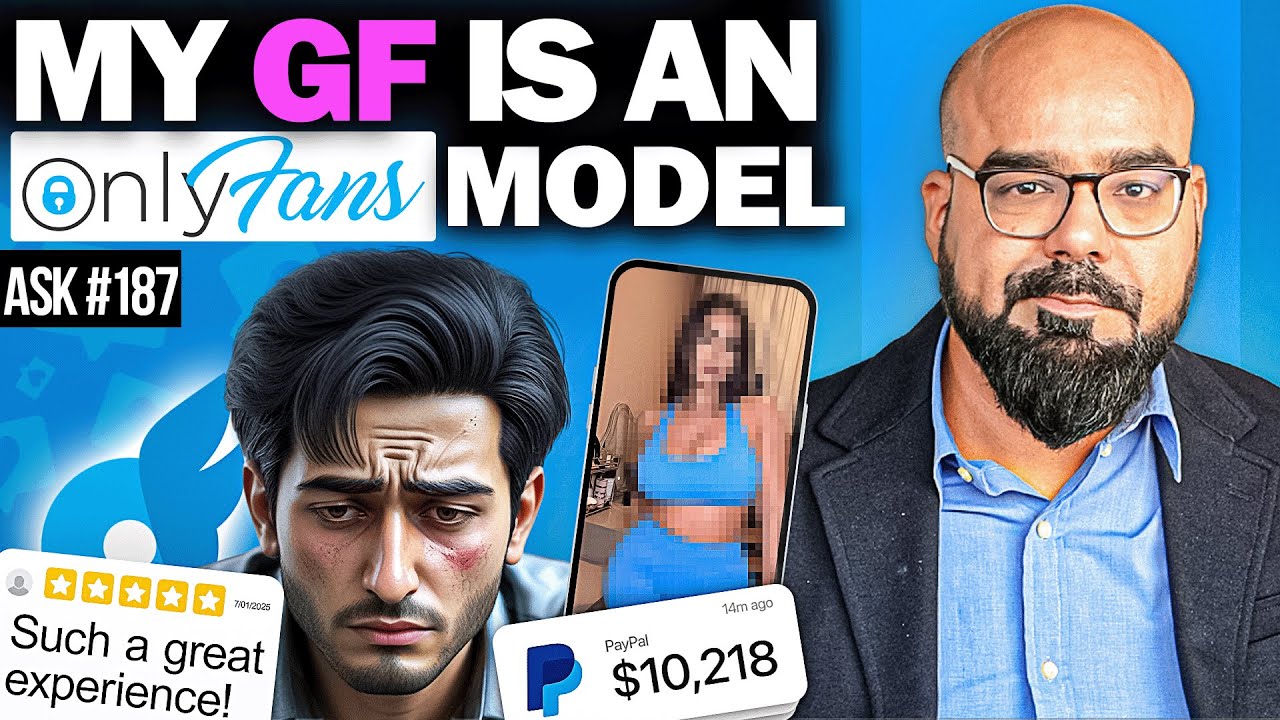 My GF is an OnlyFans Model | Ask Ganjiswag#187 - YouTube