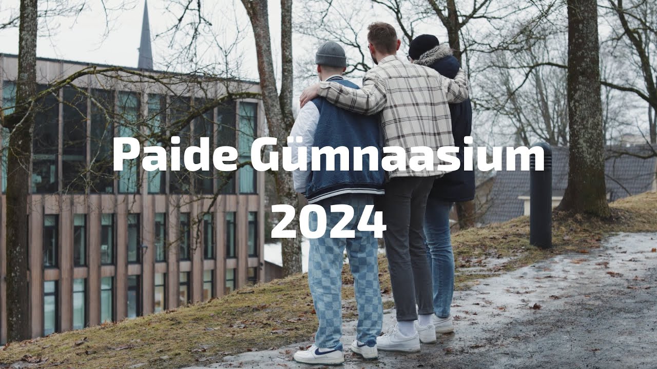 Paide Gümnaasiumi tutvustav video 2024