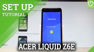 How to Set Up ACER Liquid Z6E - ACER Configuration / Activation