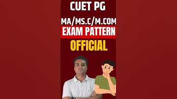 CUET PG 2026 📚 Complete Exam Pattern Explained!