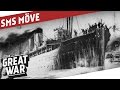 Audacity & Gold Bars - The First Voyage Of The SMS Möve I THE GREAT WAR Special