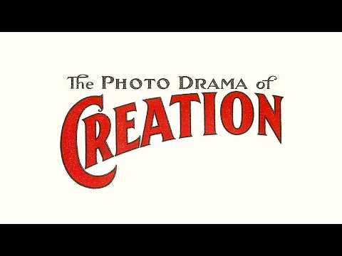 Highlights from the Photo-Drama of Creation (1914) - Remastered in HD