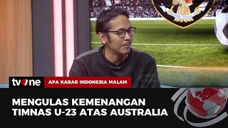 Pandangan Pengamat Kunci Kemenangan Timnas U-23 atas Australia | AKIM tvOne