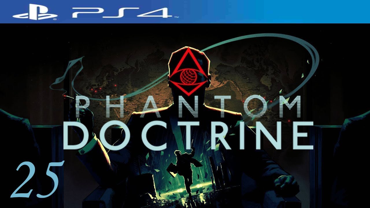 [ITA]Phantom Doctrine (PS4) #25 - Il passato di Theremin