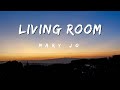 Living Room Mary Jo Living Room Mary Jo