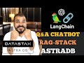 Advanced Q&amp;A Chatbot Using Ragstack With vector-enabled Astra DB Serverless database And Huggingface