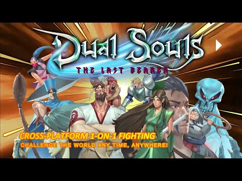 Dual Souls: The Last Bearer