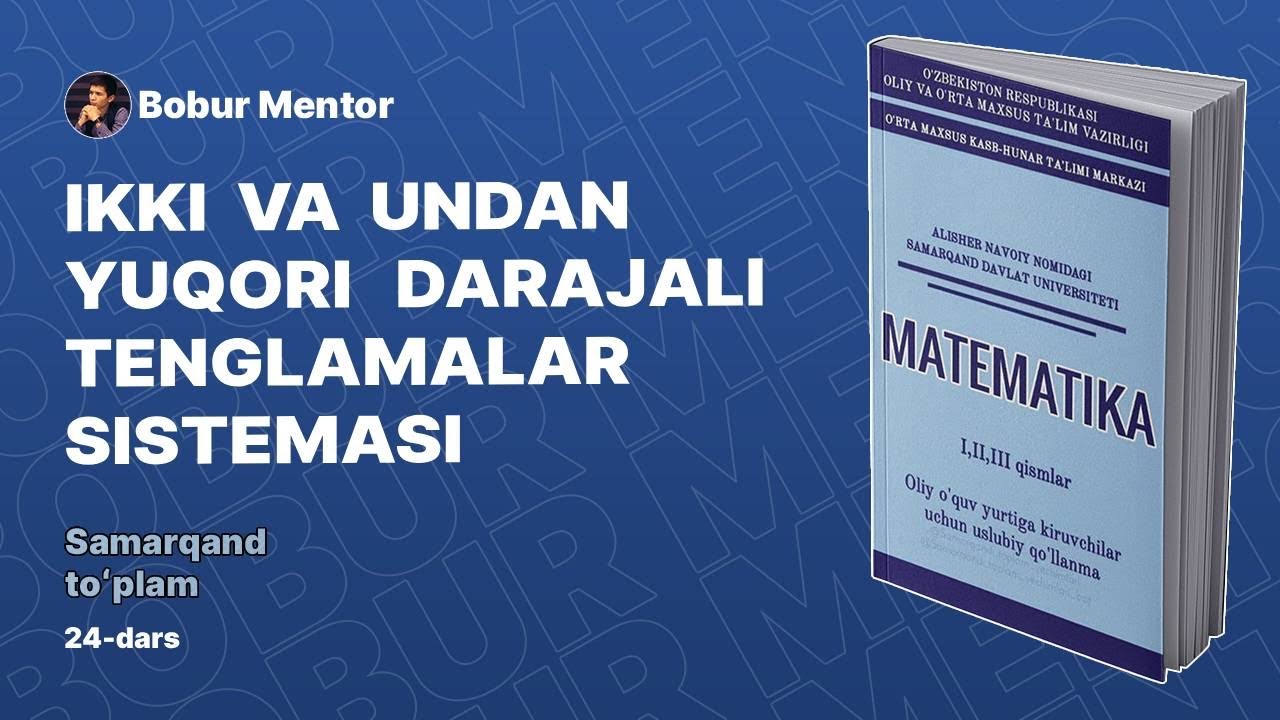 4.5.3  Ikki va undan yuqori darajali tenglamalar sistemasi