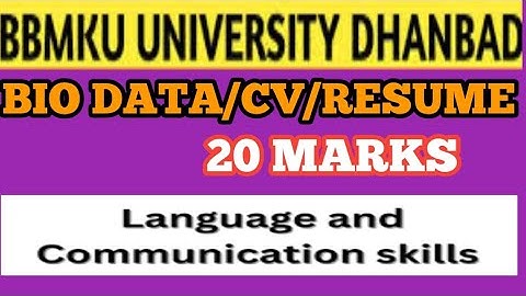 BIO DATA CV RESUME Kaise likhe || CC4 BBMKU UG Semester 2 Language and Communication Skill