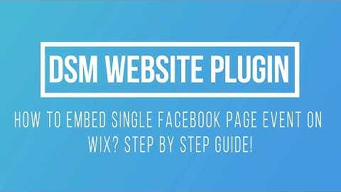 How To Embed Facebook Page Event (One Event) On Wix?