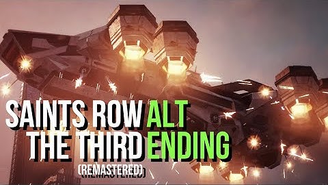 Saints Row The Third Remastered Walkthrough Gameplay - ALTERNATE ENDING