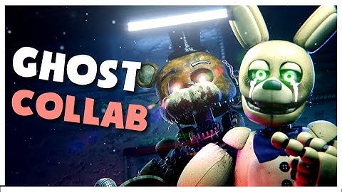 [FNAF] GHOST - CADMIUM ▶ COLLAB (sfm\b3d)