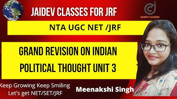 NTA UGC NET I Grand Revision on  Indian Political Thought UNIT 3 Political Science I Meenakshi Singh