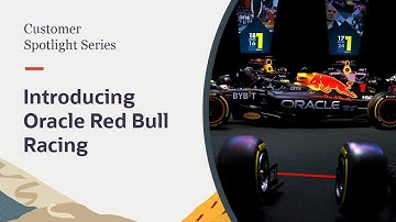 The Oracle Red Bull Racing partnership | Oracle Customer Spotlight
