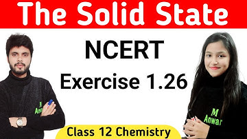 Exercise 1.26 Chemistry Class 12 | Exercise 1.26 Class 12 Chemistry | Ex 1.26 Chemistry Class 12