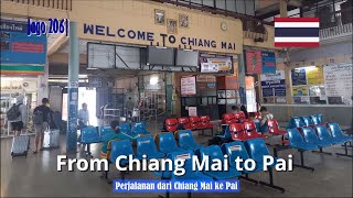 Pro 206| The Journey from Chiang Mai to Pai