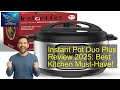 **Instant Pot Duo Plus Review 2025: The Ultimate Guide!**