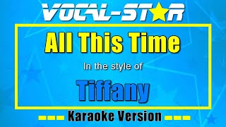 All This Time - Tiffany | Karaoke Song With Lyrics
