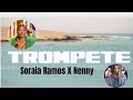 Soraia Ramos X Nenny - Trompete (Prévia)  @KlassziK