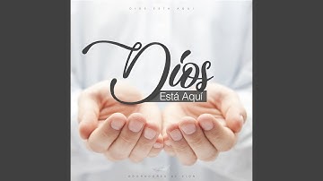 Thumbnail of Dios está aquí