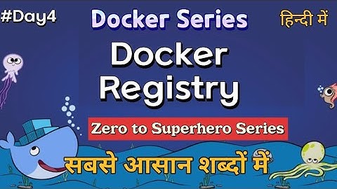 Day-4 Docker Registry in Hindi | DevOps Tutorials for Beginner to Advanced in Hindi | #dockerinhindi