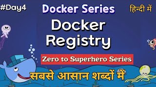 Day-4 Docker Registry in Hindi | DevOps Tutorials for Beginner to Advanced in Hindi | #dockerinhindi