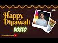 HAPPY DIPAWALI Mere Dosto❤️#dipawali