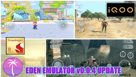 OFFICIAL EDEN EMULATOR UPDATE v0.0.4 Rc1 IQOO NEO 10