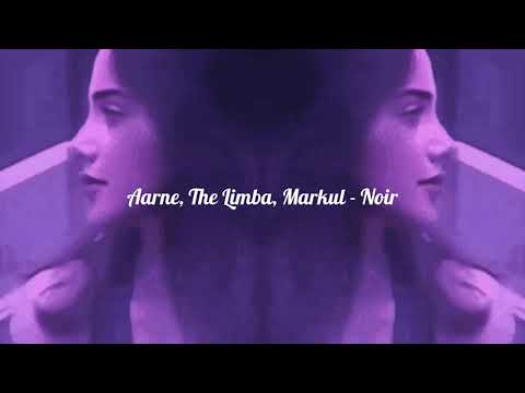 Aarne, The Limba, Markul - Noir