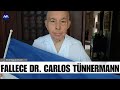 Muere el doctor carlos tnnermann bernheim  reconocido acadmico y opositor de ortega en nicaragua