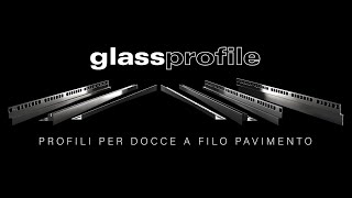 Glass Profile - Profili per docce a filo pavimento | Profilpas