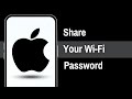 How to Share Your Wi-Fi Password on iPhone (2025 Guide)