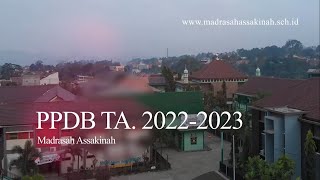 PPDB MADRASAH ASSAKINAH T.A 2022-2023