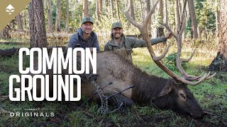 COMMON GROUND  A Bond Built On Archery Elk Hunting