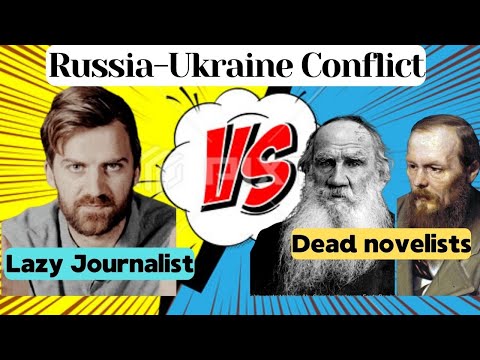 Russian-Ukraine: Johnny Harris vs Tolstoy & Dostoevsky
