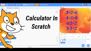How to make Calculator in Scratch |Calculator in Scratch |Smart Tech Guy