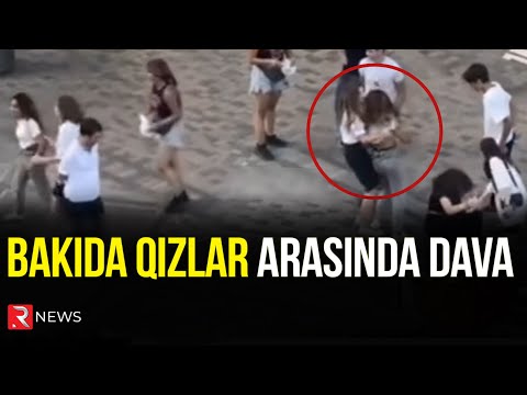 Bakıda qızlar arasında əlbəyaxa DAVA