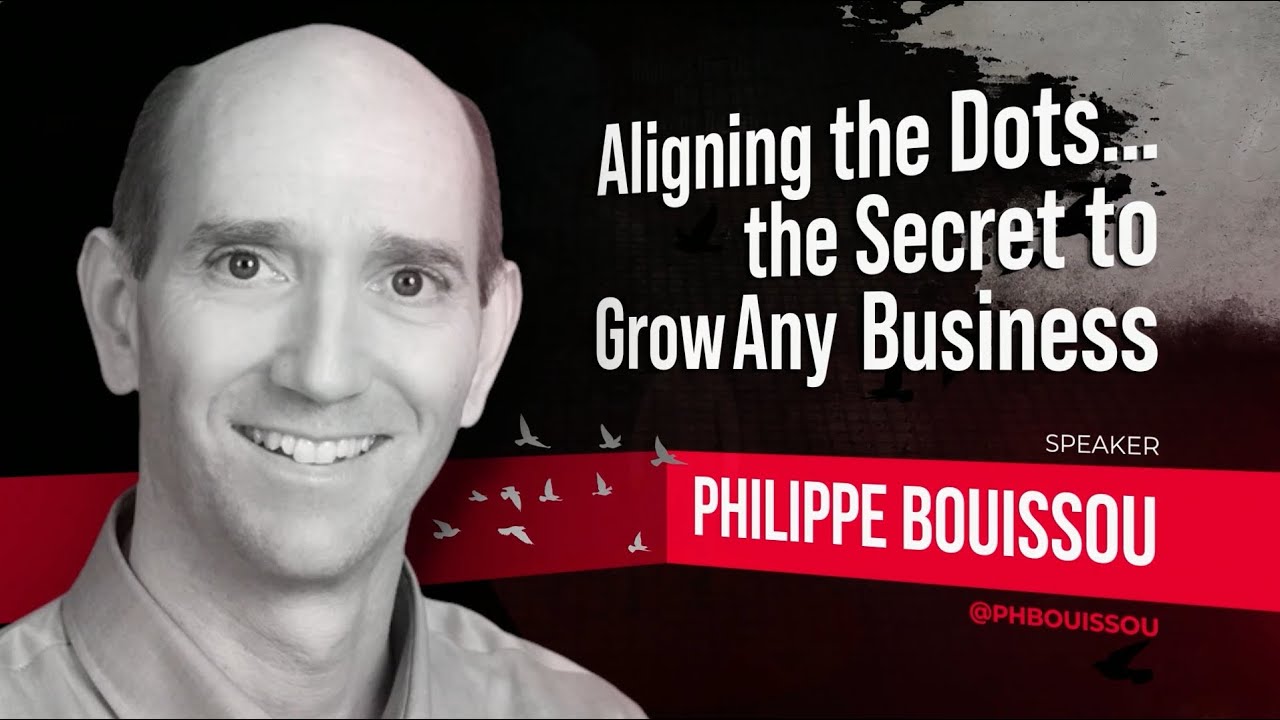 Aligning the Dots... The Secret to Grow Any Business | Philippe Bouissou | TEDxYoungstown
