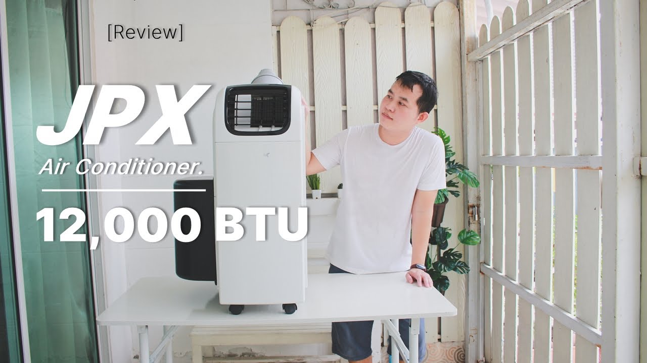 แอร์เคลื่อนที่ ราคา  2022  [Review] JPX แอร์เคลื่อนที่ 12,000 BTU พร้อมชุด 2 ท่อ ลมแรง 6 เมตร | JPX Portable Air Conditioner.