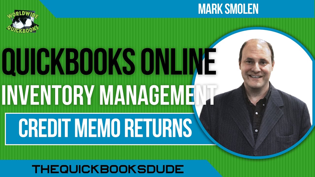 QuickBooks Online Inventory Returns Credit Memo YouTube