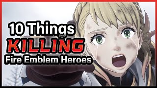 10 Things KILLING Fire Emblem Heroes ☠