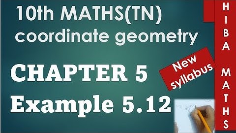 10th maths chapter 5 example 5.12 TN samacheer hiba maths